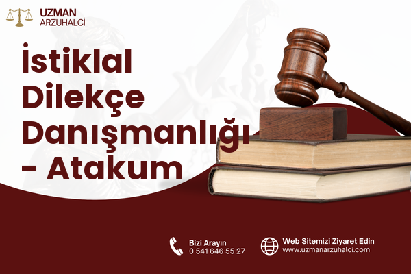 İstiklal Dilekçe Danışmanlığı - Atakum