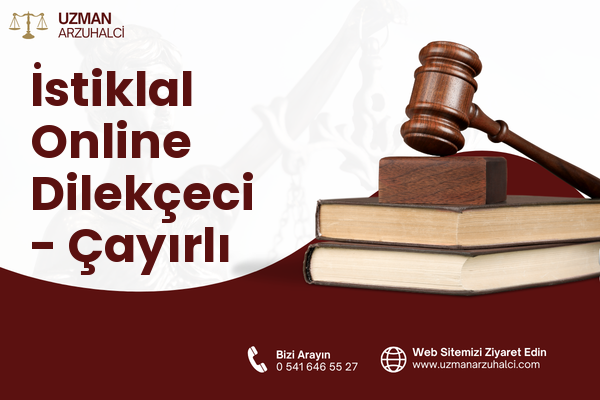 İstiklal Online Dilekçeci - Çayırlı