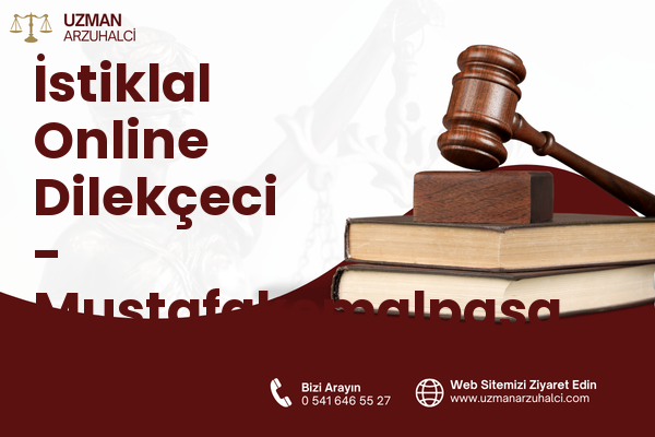 İstiklal Online Dilekçeci - Mustafakemalpaşa