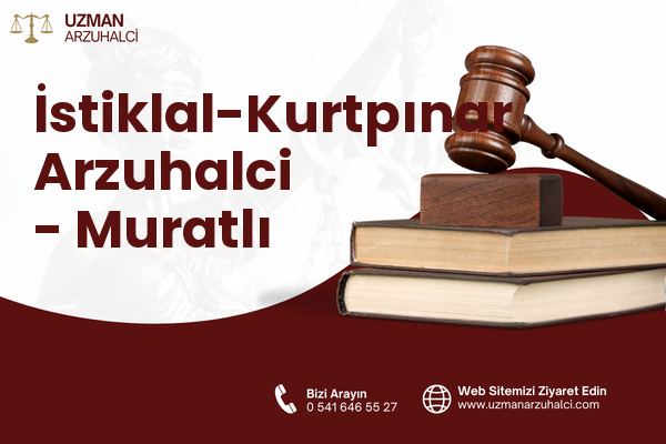 İstiklal-Kurtpınar Arzuhalci - Muratlı