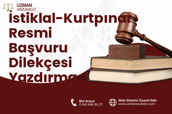 İstiklal-Kurtpınar Resmi Başvuru Dilekçesi Yazdırma - Muratlı