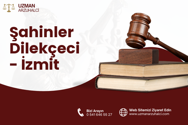 Şahinler Dilekçeci - İzmit