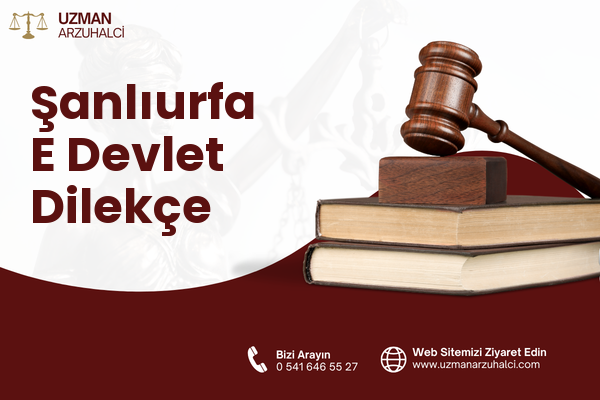 Şanlıurfa E Devlet Dilekçe