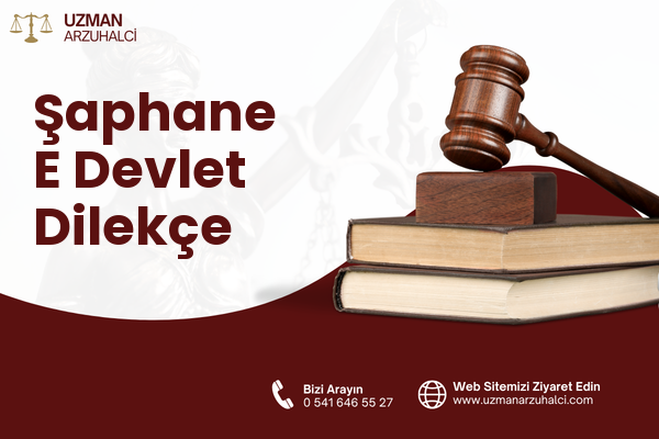 Şaphane E Devlet Dilekçe