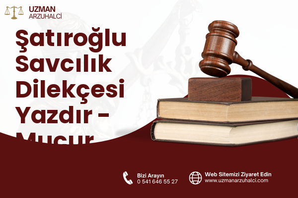 Şatıroğlu Savcılık Dilekçesi Yazdır - Mucur