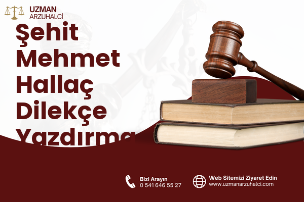 Şehit Mehmet Hallaç Dilekçe Yazdırma - Kadirli