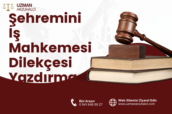 Şehremini İş Mahkemesi Dilekçesi Yazdırma - Fatih