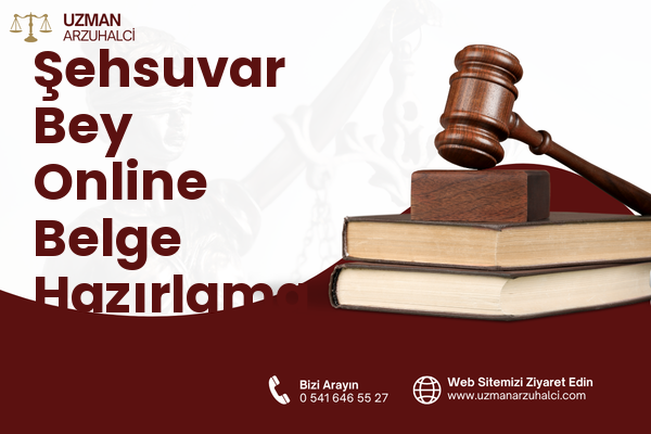 Şehsuvar Bey Online Belge Hazırlama - Fatih
