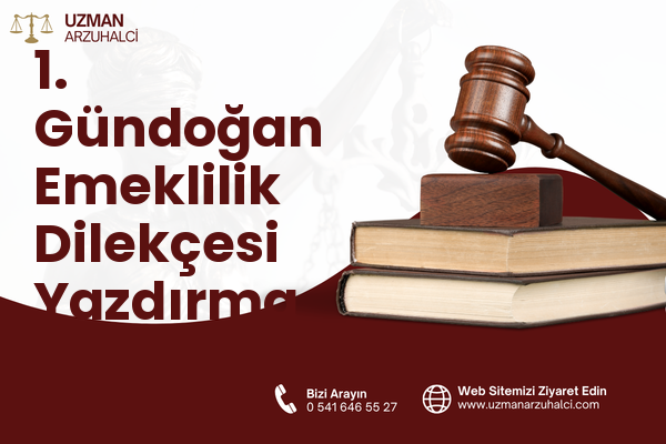 1. Gündoğan Emeklilik Dilekçesi Yazdırma - Altıeylül