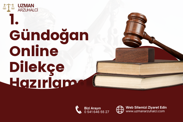 1. Gündoğan Online Dilekçe Hazırlama - Altıeylül