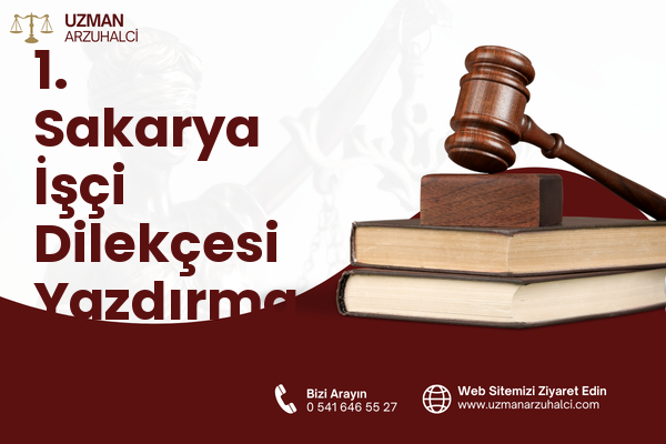 1. Sakarya İşçi Dilekçesi Yazdırma - Karesi