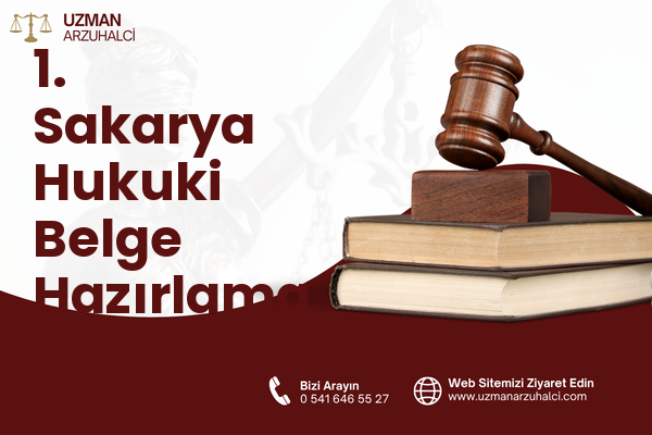 1. Sakarya Hukuki Belge Hazırlama - Karesi