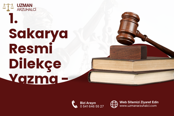1. Sakarya Resmi Dilekçe Yazma - Karesi