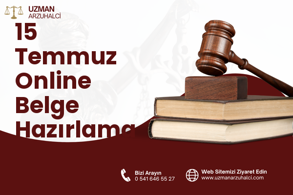 15 Temmuz Online Belge Hazırlama - Bağcılar