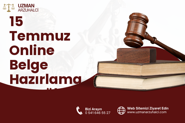 15 Temmuz Online Belge Hazırlama - Eyyübiye