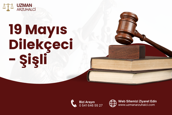 19 Mayıs Dilekçeci - Şişli