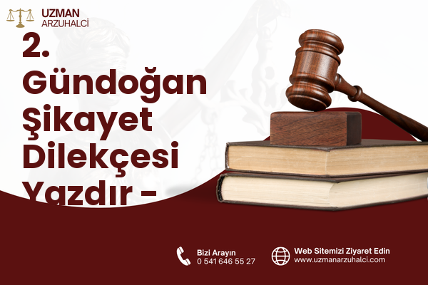 2. Gündoğan Şikayet Dilekçesi Yazdır - Altıeylül