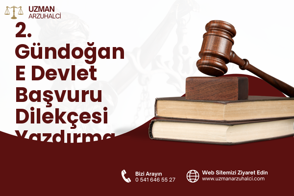 2. Gündoğan E Devlet Başvuru Dilekçesi Yazdırma - Altıeylül