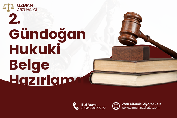2. Gündoğan Hukuki Belge Hazırlama - Altıeylül