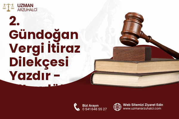 2. Gündoğan Vergi İtiraz Dilekçesi Yazdır - Altıeylül
