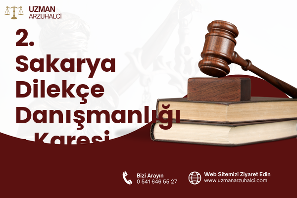 2. Sakarya Dilekçe Danışmanlığı - Karesi