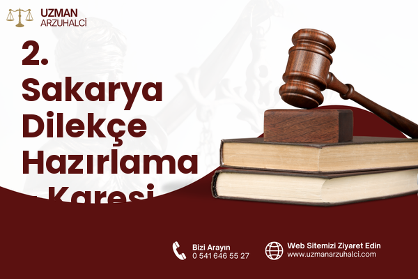 2. Sakarya Dilekçe Hazırlama - Karesi