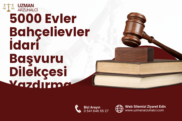 5000 Evler Bahçelievler İdari Başvuru Dilekçesi Yazdırma - Merkez