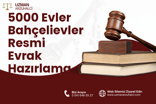 5000 Evler Bahçelievler Resmi Evrak Hazırlama - Merkez