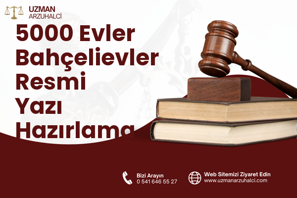 5000 Evler Bahçelievler Resmi Yazı Hazırlama - Merkez