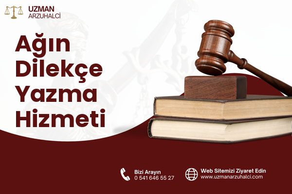 Ağın Dilekçe Yazma Hizmeti
