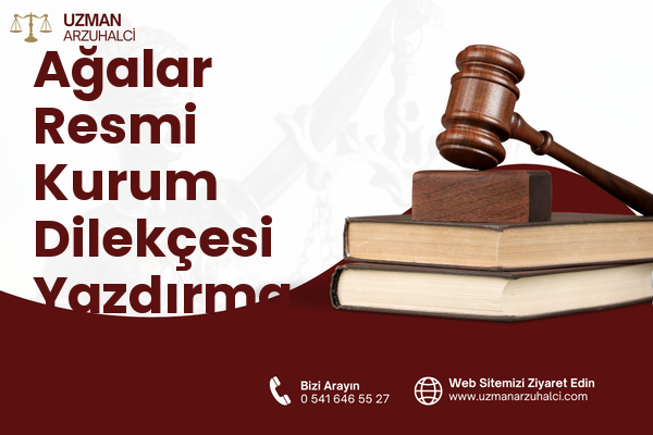 Ağalar Resmi Kurum Dilekçesi Yazdırma - Pütürge