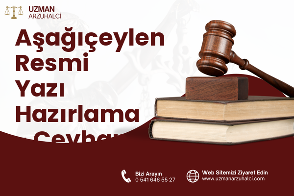 Aşağıçeylen Resmi Yazı Hazırlama - Ceyhan