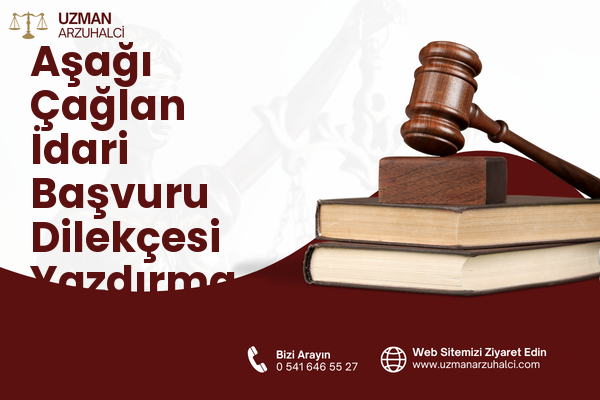 Aşağı Çağlan İdari Başvuru Dilekçesi Yazdırma - Odunpazarı