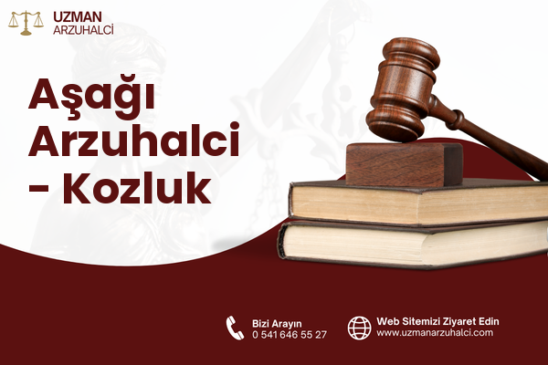 Aşağı Arzuhalci - Kozluk
