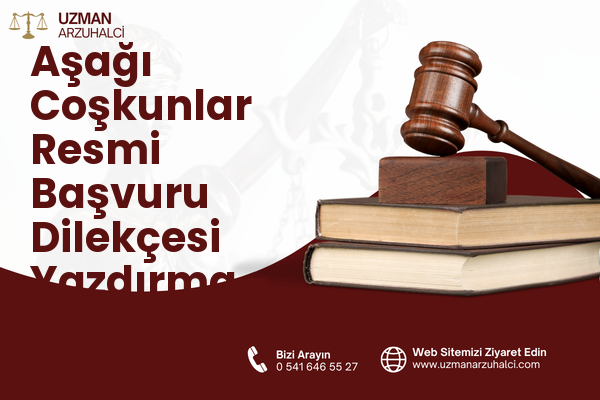 Aşağı Coşkunlar Resmi Başvuru Dilekçesi Yazdırma - Eyyübiye