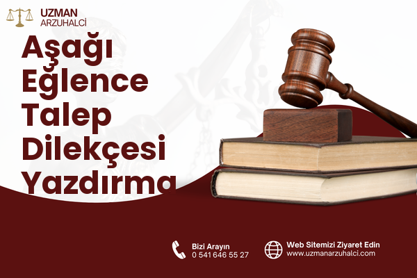 Aşağı Eğlence Talep Dilekçesi Yazdırma - Keçiören