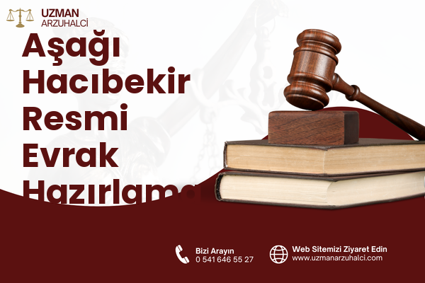 Aşağı Hacıbekir Resmi Evrak Hazırlama - Balâ