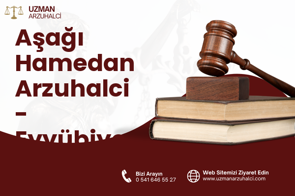 Aşağı Hamedan Arzuhalci - Eyyübiye