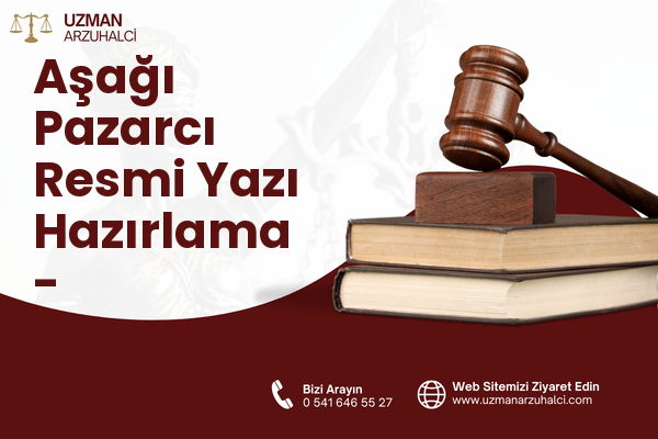 Aşağı Pazarcı Resmi Yazı Hazırlama - Manavgat