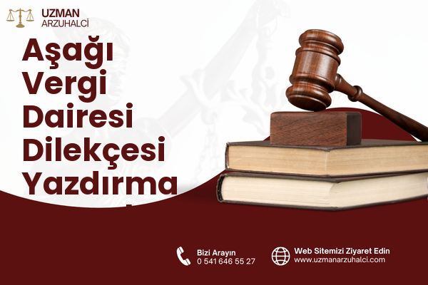 Aşağı Vergi Dairesi Dilekçesi Yazdırma - Tepebaşı