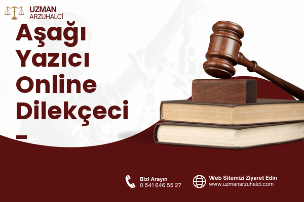Aşağı Yazıcı Online Dilekçeci - Eyyübiye