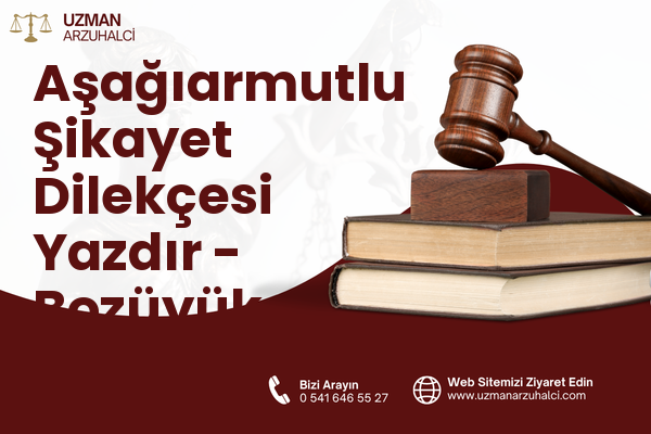 Aşağıarmutlu Şikayet Dilekçesi Yazdır - Bozüyük