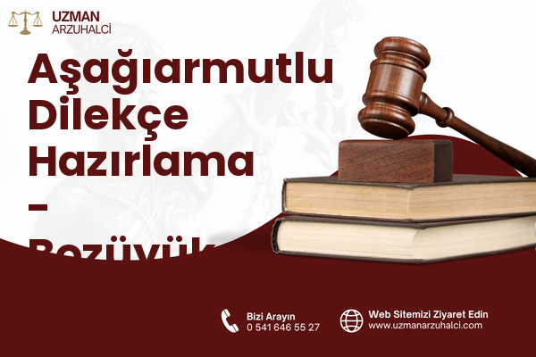 Aşağıarmutlu Dilekçe Hazırlama - Bozüyük
