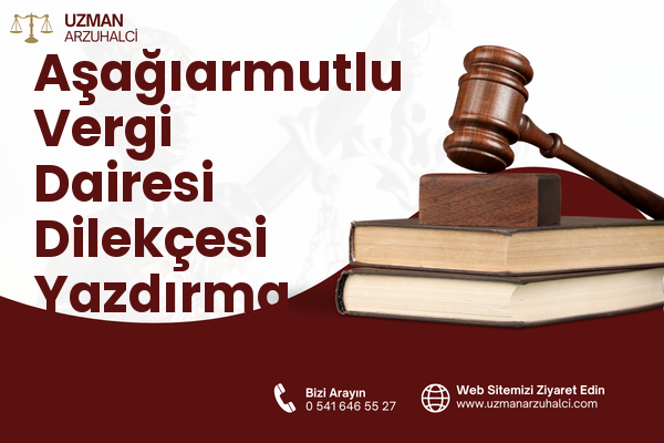 Aşağıarmutlu Vergi Dairesi Dilekçesi Yazdırma - Bozüyük