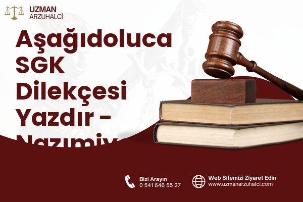 Aşağıdoluca SGK Dilekçesi Yazdır - Nazımiye