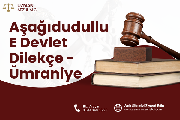 Aşağıdudullu E Devlet Dilekçe - Ümraniye