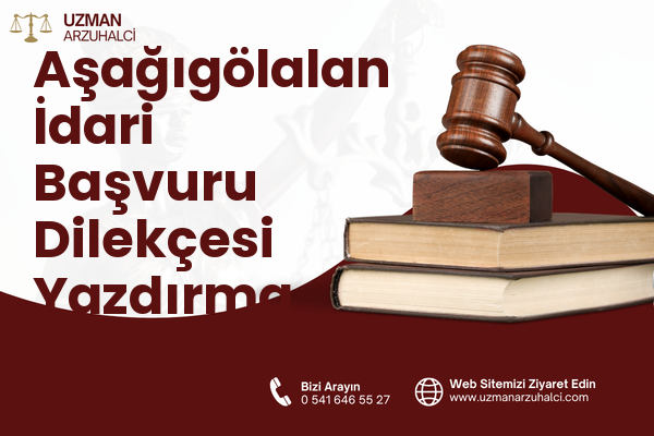 Aşağıgölalan İdari Başvuru Dilekçesi Yazdırma - Tuşba