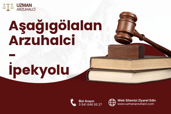Aşağıgölalan Arzuhalci - İpekyolu