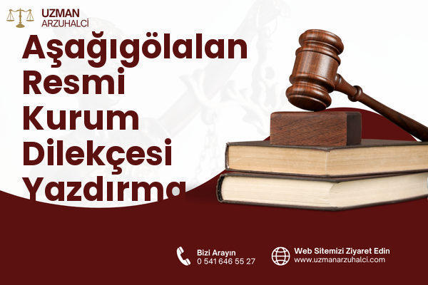 Aşağıgölalan Resmi Kurum Dilekçesi Yazdırma - İpekyolu