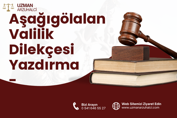 Aşağıgölalan Valilik Dilekçesi Yazdırma - İpekyolu